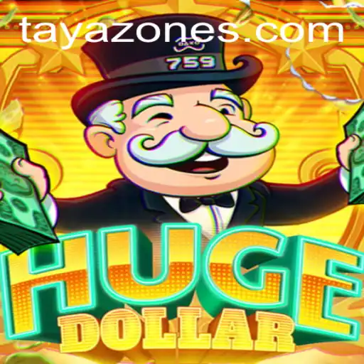 Enter the World of HugeDollar: Unveiling the Exciting Realm of Tayazone Gaming