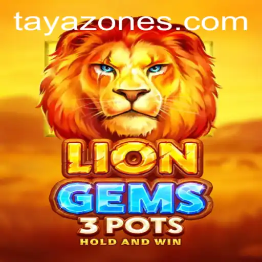 Explore the World of LionGems3pots: A Thrilling Adventure