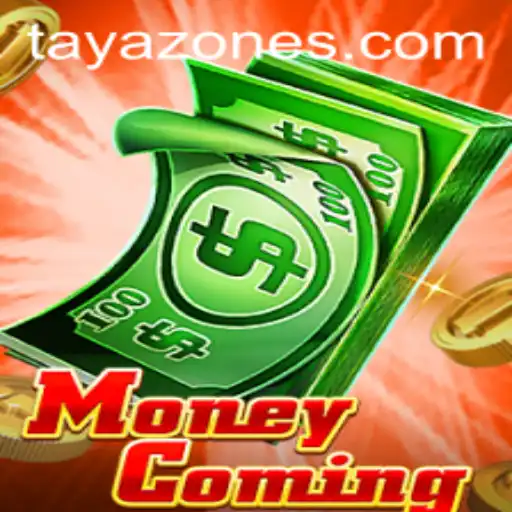 Discover the Exciting World of MoneyComing: A Dive into Tayazone's Latest Hit