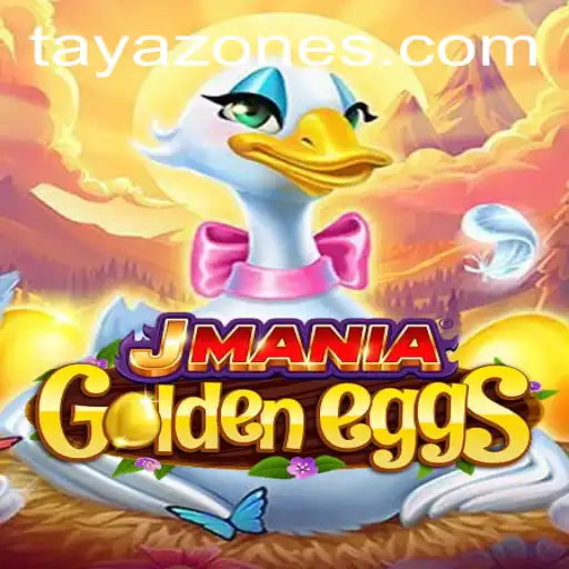 JManiaGoldenEggs: Discover the Exciting World of Tayazone