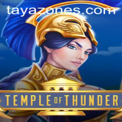Exploring The Mystical World of TempleofThunder Through the Tayazone Realm