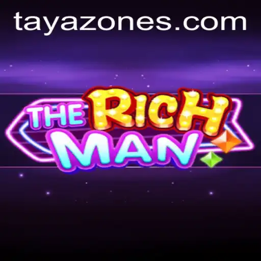 TheRichMan: Thriving in the Tayazone Universe